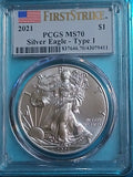 2021 American Silver Eagle Type 1 PCGS MS70 First Strike